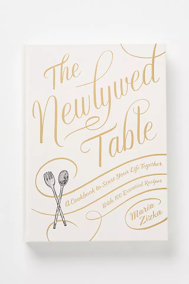 The Newlywed Table Hardcover Cookbook